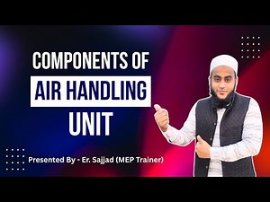 Components of Air Handling Unit (AHU) | Detailed HVAC Breakdown!