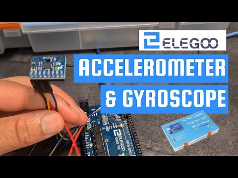 Accelerometer Gyroscope MPU-6050 Arduino Tutorial - Elegoo The Most Complete Starter Kit