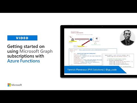 Getting started on using Microsoft Graph subscriptions with Azure Functions
