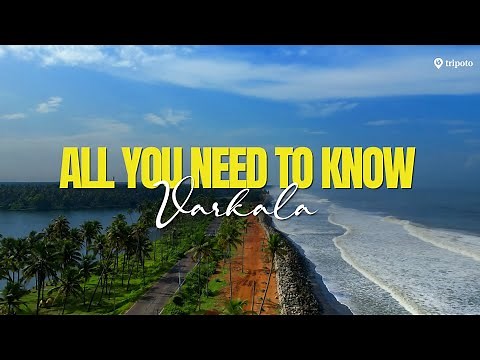 Travel Guide To Varkala, Kerala | Best Places To Visit, Things To Do, Stay, Bars, Cafes | Tripoto