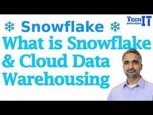What is Snowflake & Cloud Data Warehousing Tutorial | Snowflake for Beginners