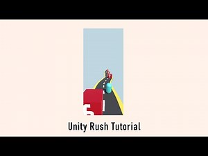 Unity Rush Tutorial