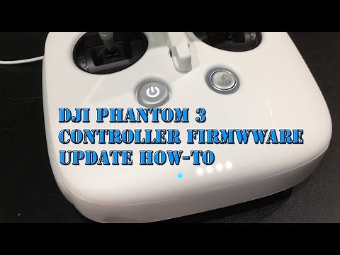 DJI Phantom 3 Controller Firmware Update Tutorial