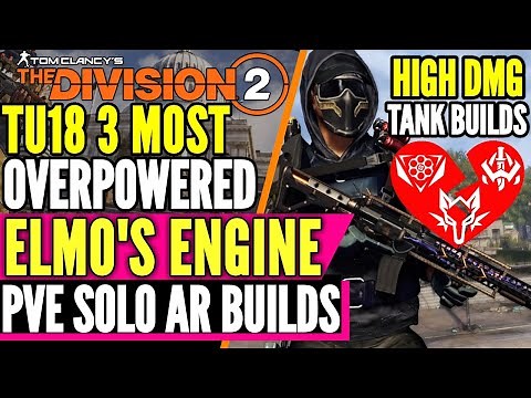 The Division 2 | *BEST SOLO PVE BUILD* | GOD MODE, STRIKER, HF, HB | 3 HIGH DMG, DPS TANK AR BUILDS