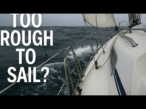 How to Know When It’s Too Rough to Sail | Beginner Coastal Safety Guide