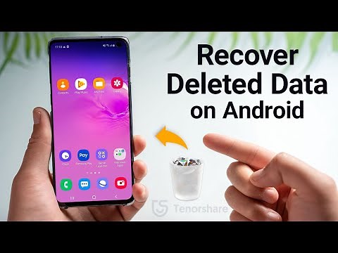 Android Data Recovery: How to Recover Deleted Files on Android 2025