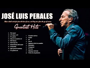 José Luis Perales 20 SUS GRANDES EXITOS - JOSE L PERALES SUS MEJORES ÉXITOS