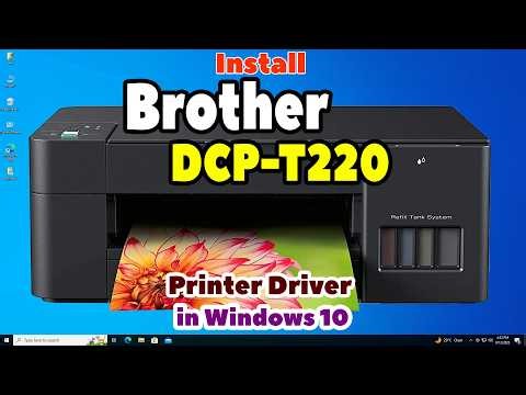 How to Download & Install Brother DCP-T220 Printer Driver in Windows 10 PC or Laptop