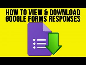 How to View and Download Responses from a Google Form