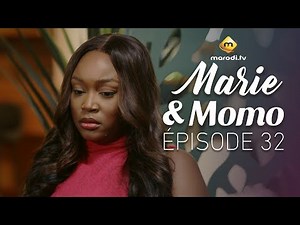 Série - Marie & Momo - Episode 32 - VOSTFR