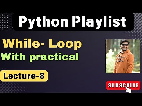 8. Python While Loops: Beginner to Advanced Examples