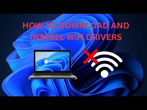 How to Download & Install Any WiFi Driver for Windows 11