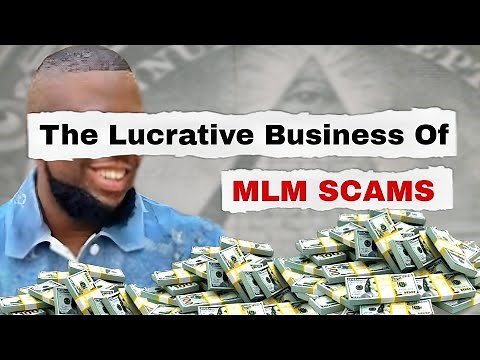 How Multi-Level Marketing SCAMS Work