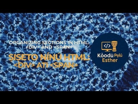 Organizing Sections in HTML | Understanding div & span (HTML Basics for Beginners)