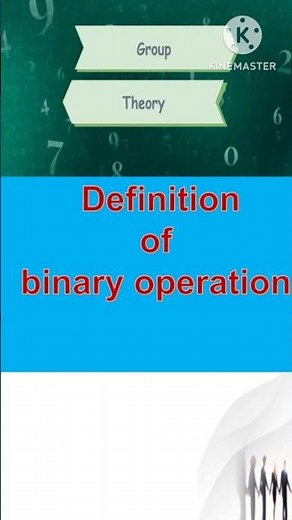 Definition of a binary operation on a set| Binary operation group theory| #binaryoperation