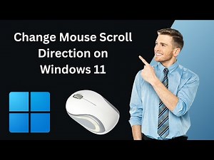 How to Change Mouse Scroll Direction on Windows 11 | GearUpWindows Tutorial