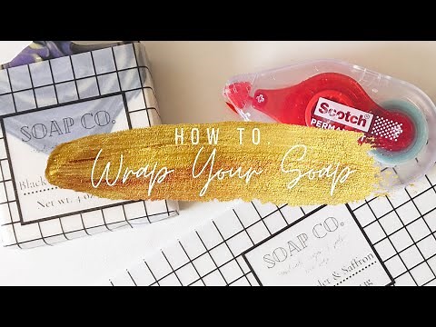 How To Design Your Own Labels and Wrap Your Textured Soap - FULL PROCESS