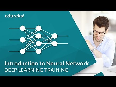 Neural Network Tutorial | Introduction to Neural Network | Deep Learning Tutorial - Part 1 | Edureka