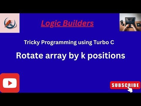 Rotate Array by K Positions in C | Turbo C Program | Array Manipulation in C