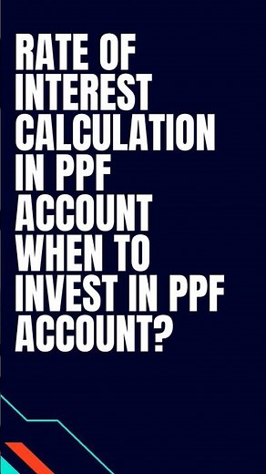 PPF Interest Calculation & Benefits Explained | Public Provident Fund Guide
