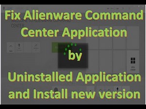 How to fix Alienware Command Center Application / Installing Alienware Command Center