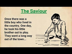 Learn English Through Story Level 4 ⭐ English Story - The Saviour