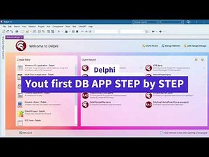 Delphi - Your first DB APP STEP By STEP