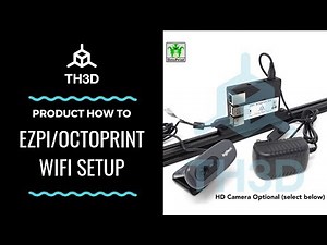 EZPi OctoPrint - Setting your Wifi Information