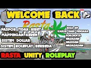 WELCOME BACK RASTA UNITY ROLEPLAY || Gta Samp Roleplay
