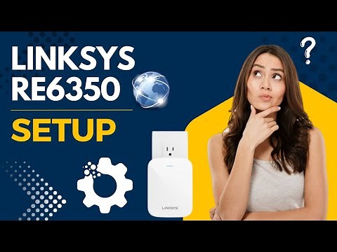 Linksys RE6350 Setup
