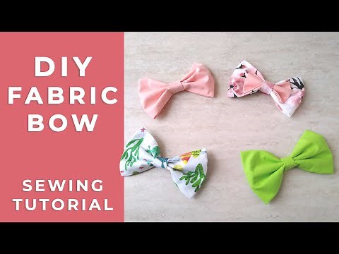 How to Make Fabric Bows | DIY Fabric Bow + Hair Bow Tutorial