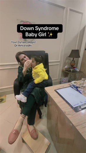 Understanding Down Syndrome with Dr. Amra Lodhi