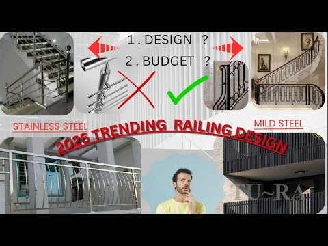 TRENDING RAILING DESIGNS OF STAINLESS STEEL AND MILD STEEL RAILING DESIGNS