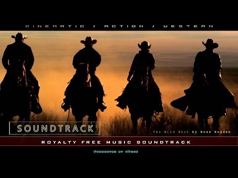 Western Music Instrumental Soundtrack | The Wild West by Ross Bugden | Copyright Free Music