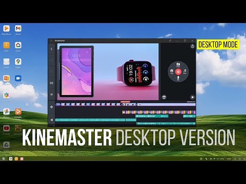 3 WAYS TO USE KINEMASTER ON A DESKTOP | KINEMASTER FOR DESKTOP PC