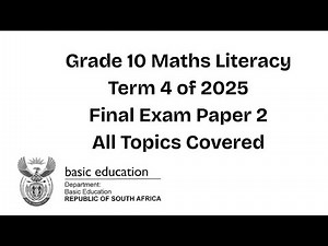 Grade 10 Maths Literacy | Final Exam Paper 2 of 2025 | Marks out of 75 | All Topics covered