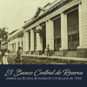 85 Aniversario del BCR El Banco Central de Reserva de El Salvador fue fundado como Sociedad Anónima, el 19 de junio de 1934. El General Hernández Martínez nombró como Presidente de la Institución a don Luis Alfaro Durán. | Banco Central de Reserva de El Salvador