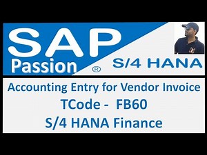Accounting entry for vendor invoice in SAP | FB60 accounting entry | SAP S4 HANA