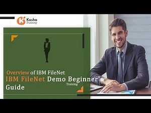 "Master IBM FileNet: A Full Demo Guide to Boost Your Skills!"