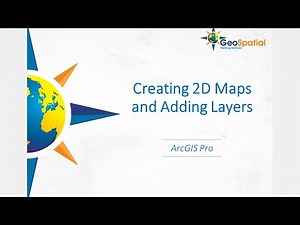 Creating 2D Maps and Adding Layers