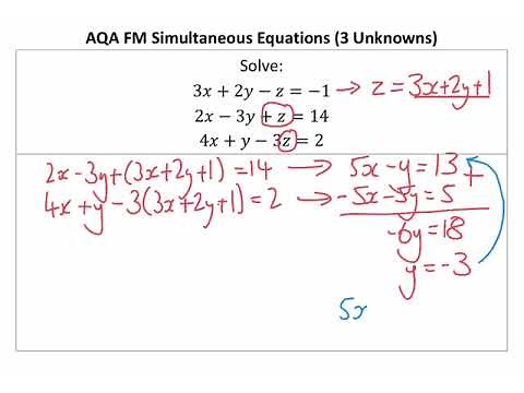 AQA FM Simultaneous Equations (3 Unknowns)