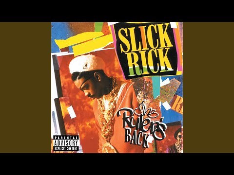 Slick Rick - The Ruler