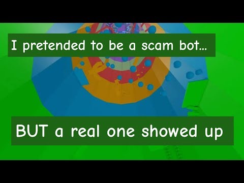 I pretended to be a scam bot for a video.... But I didn't expect that a real one will be there
