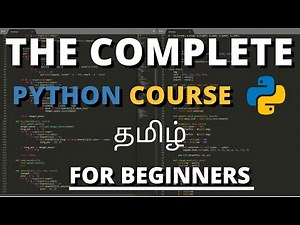 Learn Python In Tamil | Complete Python Tutorial in One Video in Tamil with Exercise and Project