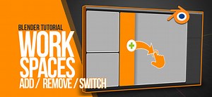 How to add / remove / change type of work spaces | Blender 2.83 | Tutorial