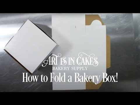 How to Fold a Bakery Box!