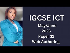 IGCSE ICT May/June (0417) 2023 32 - Web Authoring (Microsoft Expression)