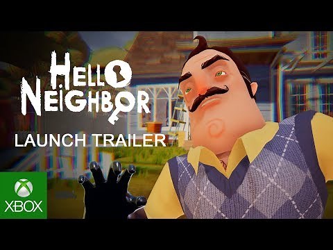 Hello Neighbor Launch Trailer