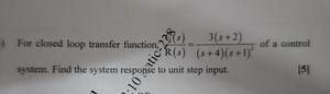 For closed loop transfer function, (s 4)(s 1)23(s 2)​ of a cont... | Filo