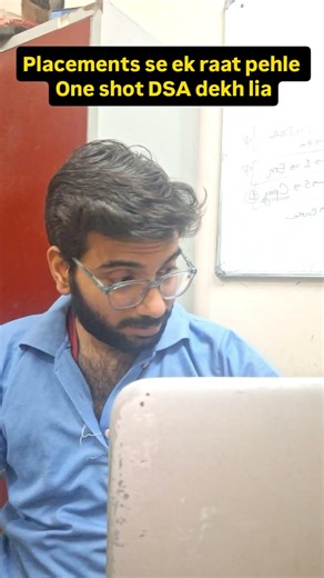 one night dsa shot #dsa #coding #gatecs #programming #computerscience #studentlife